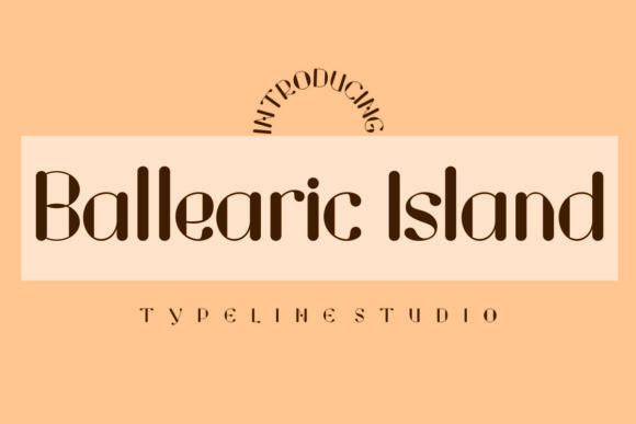 Ballearic Island: A Vintage Display Font for Modern Web Design