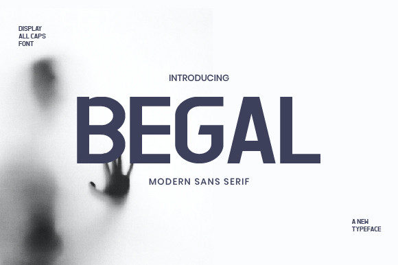 Begal: A Modern Display Font for Digital Branding