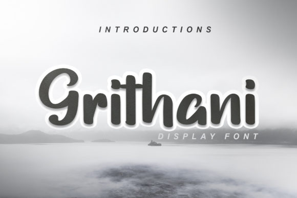 Grithani: A Modern Display Font for Editorial Design