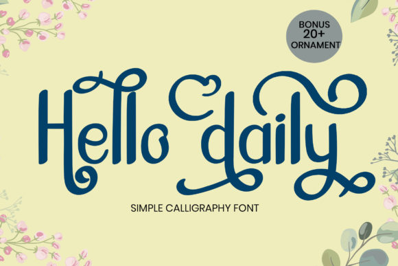 Hello Daily: A Modern Display Font for Web Projects