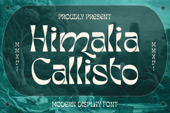 Himalia Callisto Font for Bold Visual Impact