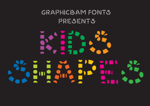 Kids Shapes Font for Handmade Creations