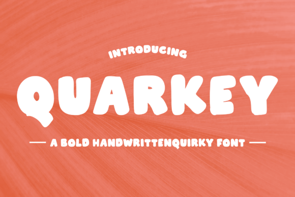 Quarkey: A Playful Display Font for Modern Web Design