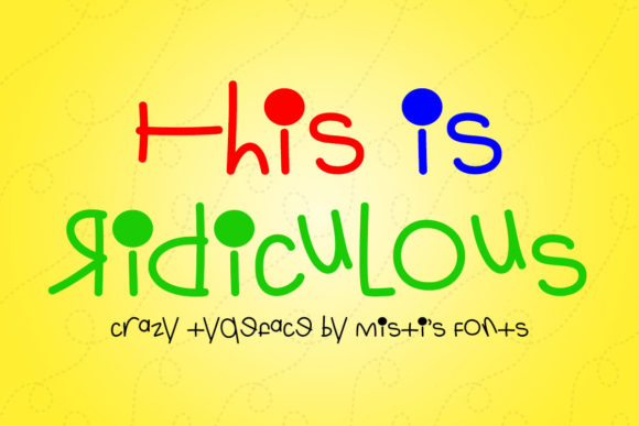 This is Ridiculous: A Whimsical Display Font for Web Design